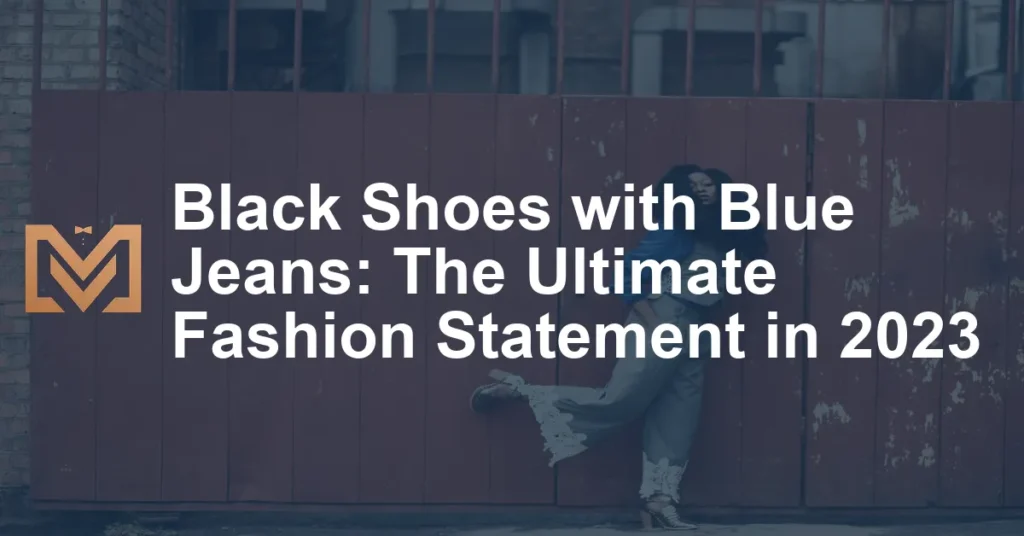 what-shoes-to-wear-with-all-types-of-jeans