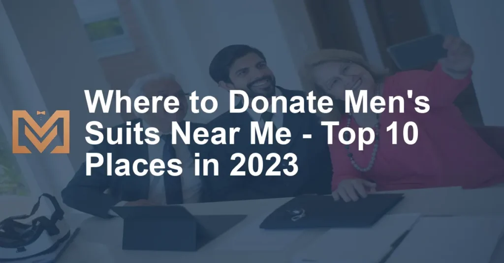 where-to-donate-men-s-suits-near-me-top-10-places-in-2023-men-s-venture