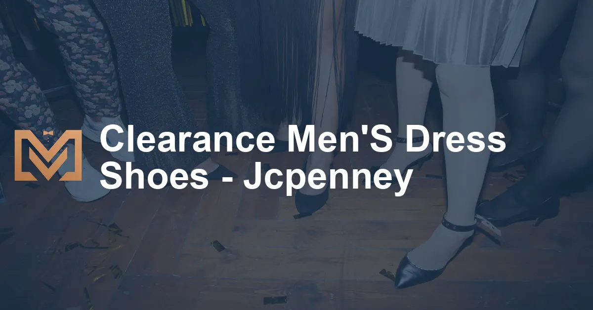 Clearance Mens Dress Shoes Jcpenney Mens Venture 3480