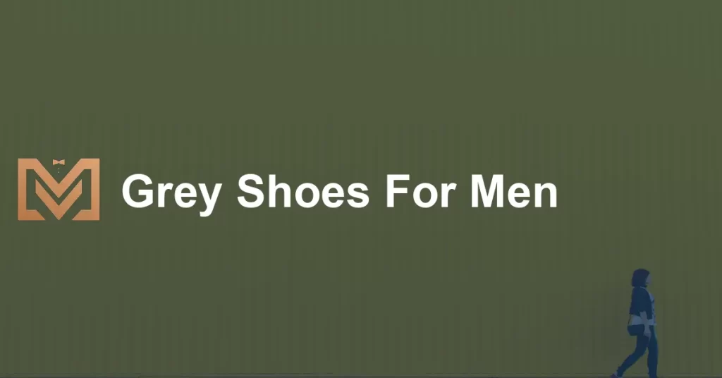 Grey Shoes For Men - Men's Venture