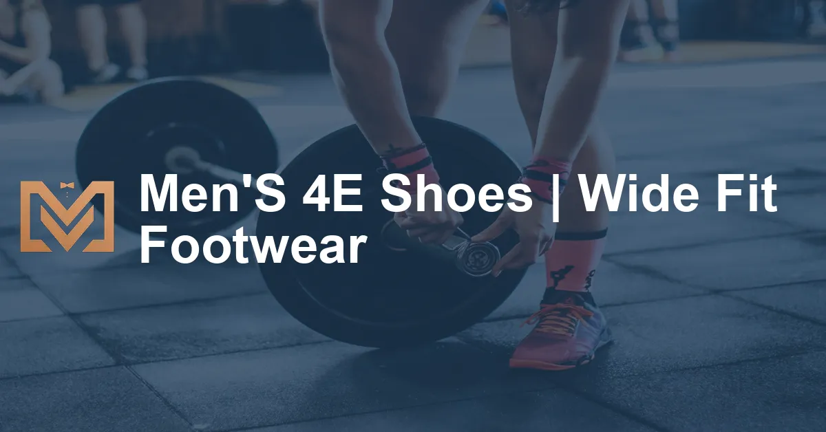 Men'S 4E Shoes | Wide Fit Footwear - Men's Venture