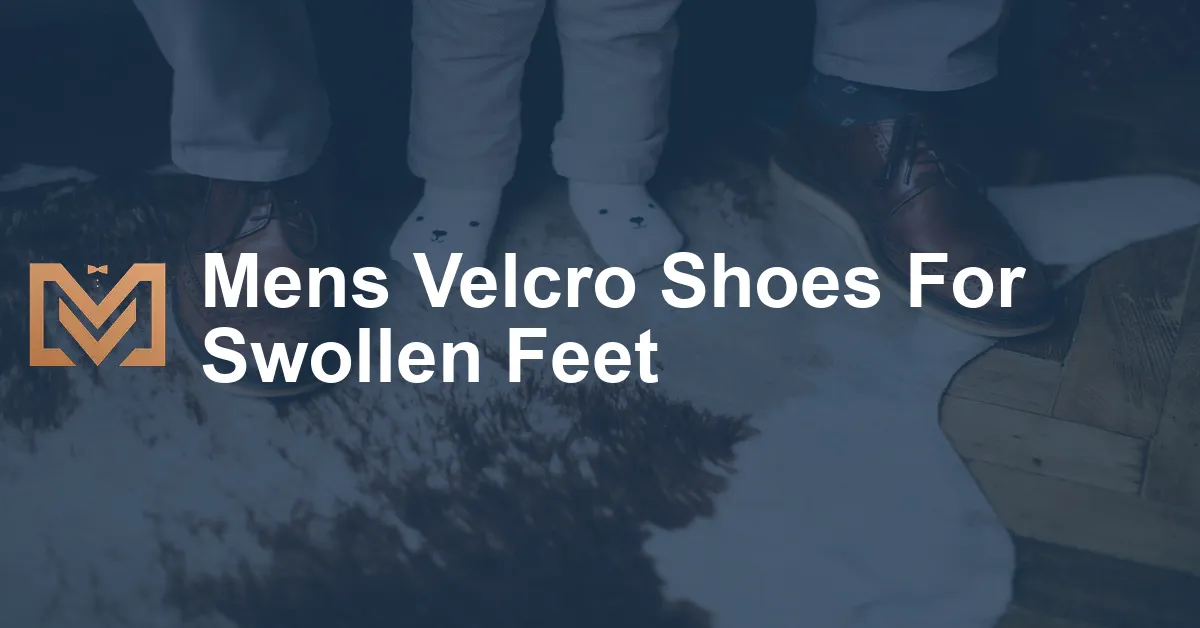 Mens Velcro Shoes For Swollen Feet - Men's Venture