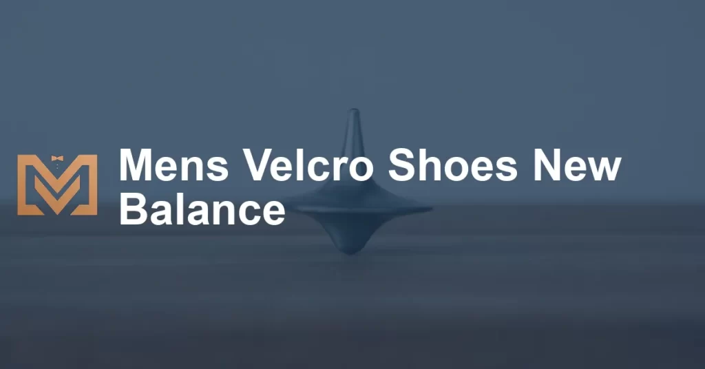 Mens Velcro Shoes New Balance - Men's Venture