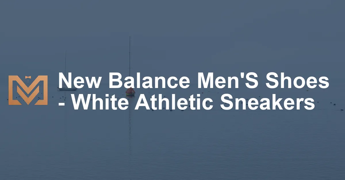 New Balance Men'S Shoes - White Athletic Sneakers - Men's Venture