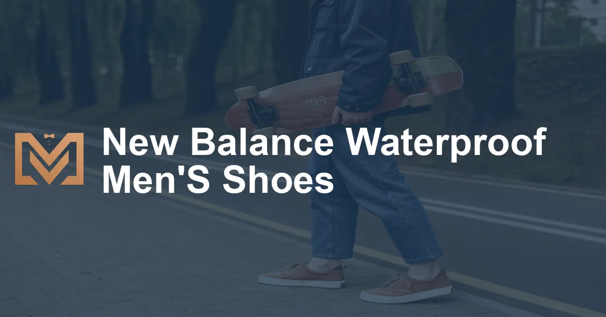 New Balance Waterproof Men'S Shoes - Men's Venture