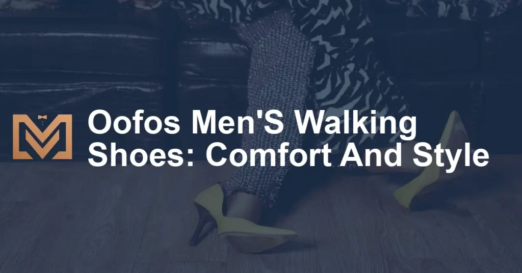 Oofos Men'S Walking Shoes: Comfort And Style - Men's Venture
