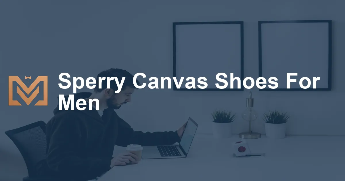 Sperry Canvas Shoes For Men - Men's Venture