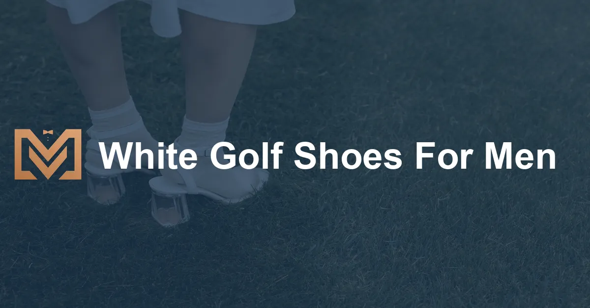 White Golf Shoes For Men - Men's Venture