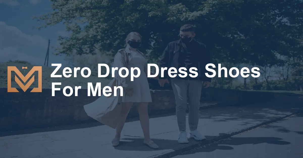 Zero Drop Dress Shoes For Men - Men's Venture